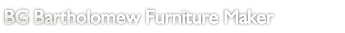 BG Bartholomew Furniture Maker